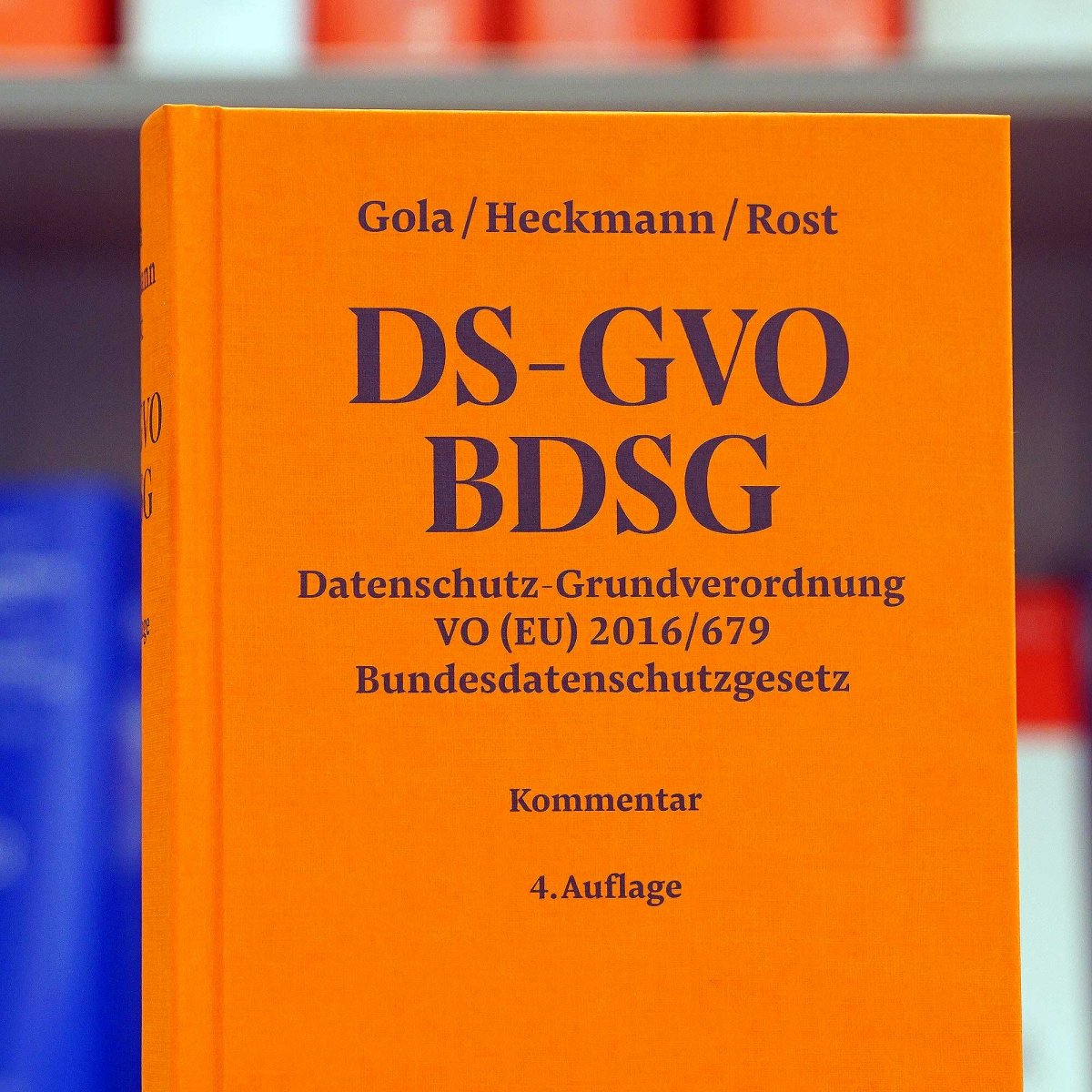 Datenschutz-Grundverordnung, Bundesdatenschutzgesetz: DS-GVO / BDSG | Gola